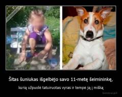 Šitas šuniukas išgelbėjo savo 11-metę šeimininkę, - kurią užpuolė tatuiruotas vyras ir tempė ją į mišką