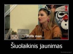 Šiuolaikinis jaunimas - 