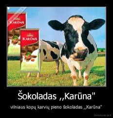 Šokoladas ,,Karūna" - vilniaus kopų karvių pieno šokoladas ,,Karūna"