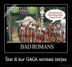 Štai iš kur GAGA semiasi idejas - 