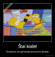 Štai kodėl - Simpsonai yra geriausias animacinis serialas
