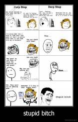 stupid bitch - 