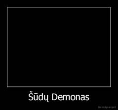 Šūdų Demonas - 