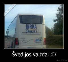 Švedijos vaizdai :D - 