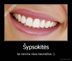 Šypsokitės - tai nervina visus kauniečius :)