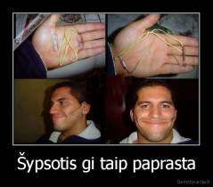 Šypsotis gi taip paprasta - 