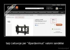 taip Lietuvoje per "išpardavimus" valomi sandėliai - 