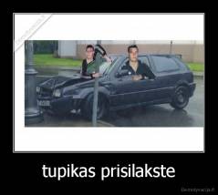 tupikas prisilakste - 
