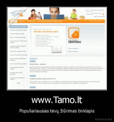 www.Tamo.lt - Populiariausias tėvų žiūrimas tinklapis