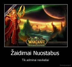 Žaidimai Nuostabus  - Tik adminai nevikeliai 