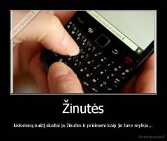 Žinutės - kiekvieną naktį skaitai jo žinutes ir prisimeni kaip jis tave mylėjo...