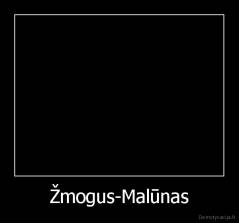 Žmogus-Malūnas - 